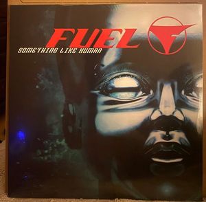 Fuel – Something Like Human