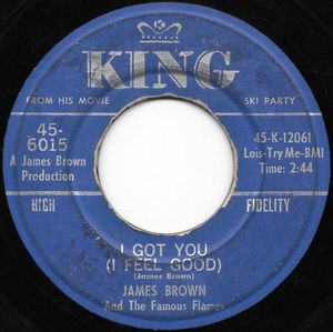 James Brown & The Famous Flames – I Got You (I Feel Good)