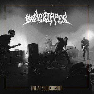 Live At Soulcrusher by Bongripper