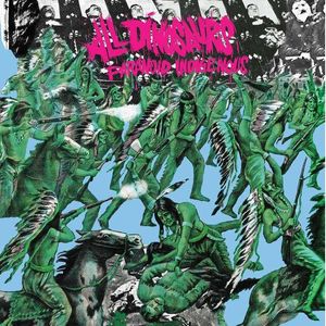 All Dinosaurs – Paranoid Indigenous