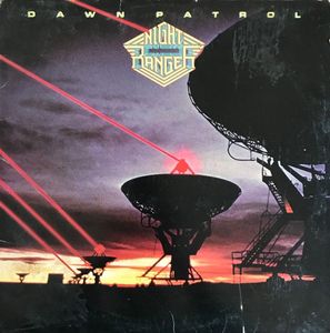 Night Ranger – Dawn Patrol