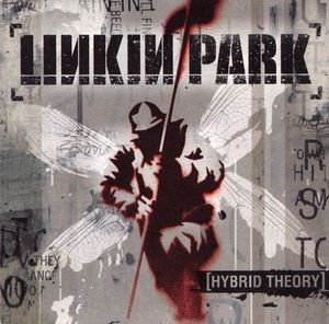 Hybrid Theory by Linkin Park