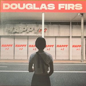 Happy Pt.2 by Douglas Firs