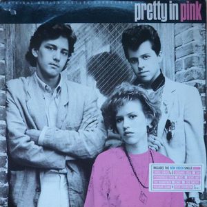 Pretty In Pink (Original Motion Picture Soundtrack) by Various