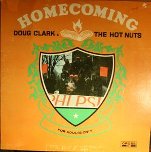 Doug Clark & The Hot Nuts – Homecoming