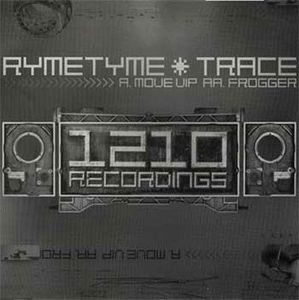 Ryme Tyme & DJ Trace – Move (VIP) / Frogger