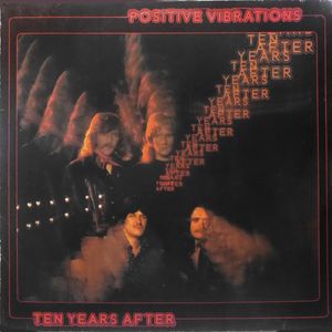 Ten Years After – Positive Vibrations