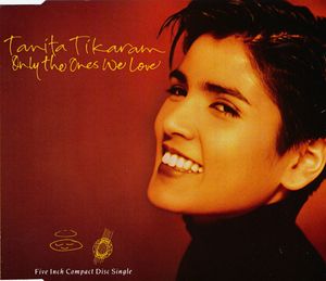 Tanita Tikaram – Only The Ones We Love