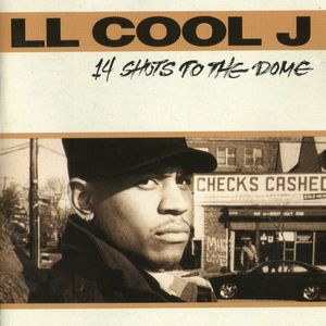 LL Cool J – 14 Shots To The Dome