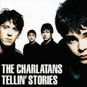 The Charlatans – Tellin' Stories