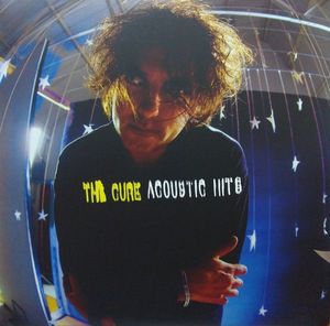 Acoustic Hits by The Cure