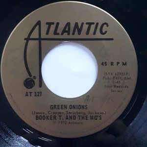 Booker T & The MG's – Green Onions / Behave Yourself