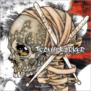Travis Barker – Give The Drummer Some