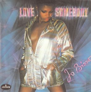 Love Somebody by Jo Bisso
