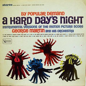 George Martin And His Orchestra – By Popular Demand A Hard Day's Night
