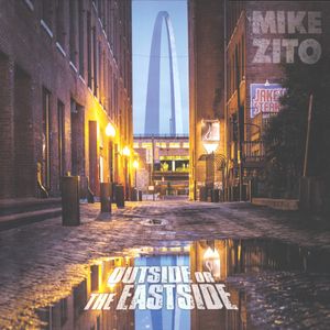 Mike Zito – Outside Or The Eastside
