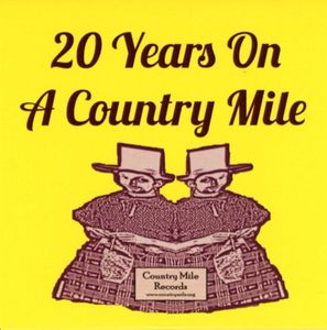 20 Years On A Country Mile by Various