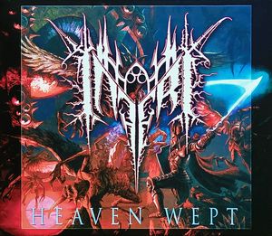 Heaven Wept by Inferi