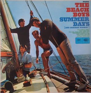Summer Days (And Summer Nights!!) by The Beach Boys