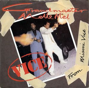Vice by Grandmaster Melle Mel Vice by Grandmaster Melle Mel