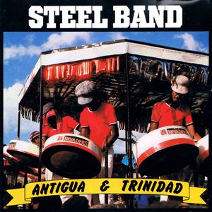Steel Band - Antigua & Trinidad by Various