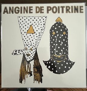 Angine De Poitrine – Vol.1