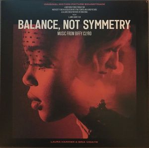 Balance, Not Symmetry (Original Motion Picture Soundtrack)  by Biffy Clyro