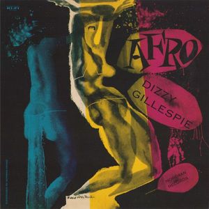 Dizzy Gillespie And His Orchestra – Afro