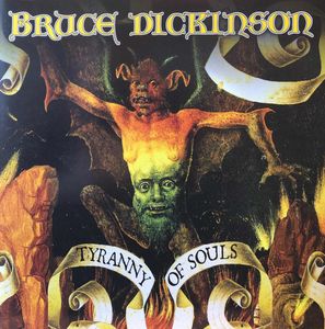 Bruce Dickinson – Tyranny Of Souls