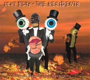 The Residents – Icky Flix (Original Soundtrack Recording)