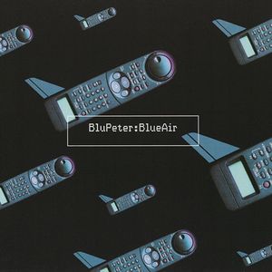 Blu Peter – Blue Air