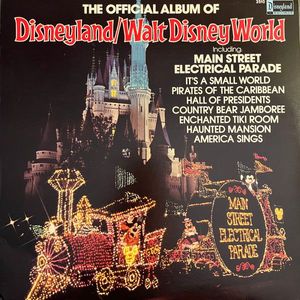 The Official Album Of Disneyland/Walt Disney World cover