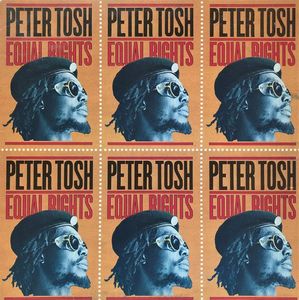 Peter Tosh – Equal Rights
