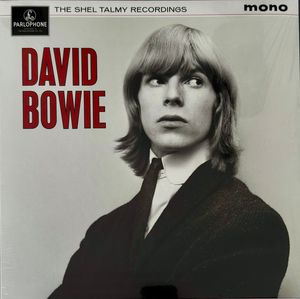 The Shel Talmy Recordings by David Bowie The Shel Talmy Recordings by David Bowie