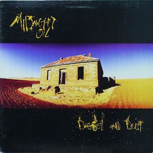 Diesel And Dust by Midnight Oil
