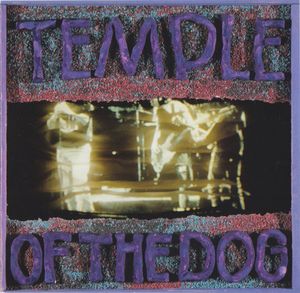 Temple Of The Dog – Temple Of The Dog