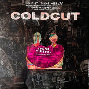 Sound Mirrors by Coldcut