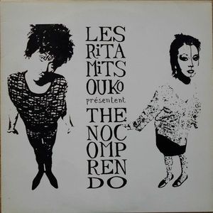 Les Rita Mitsouko – The No Comprendo