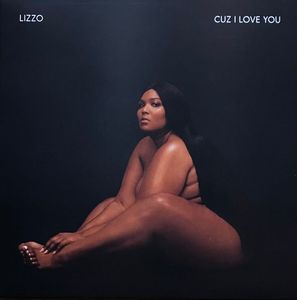 Cuz I Love You by Lizzo