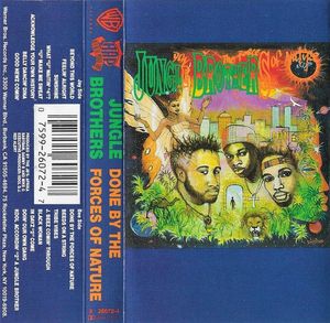Jungle Brothers – Done By The Forces Of Nature