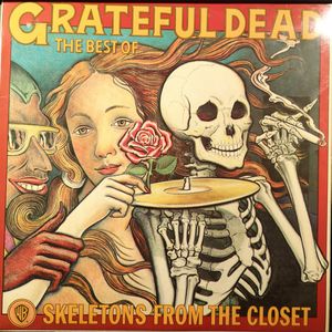 The Best Of The Grateful Dead: Skeletons From The Closet cover