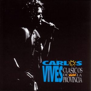 Clásicos De La Provincia by Carlos Vives