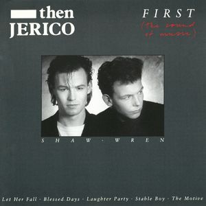 Then Jerico – First (The Sound Of Music)