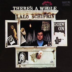 There's A Whole Lalo Schifrin Goin' On cover