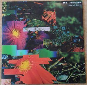 Mr. Fingers – Leev Ur Mynd