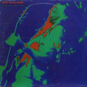 Radio Active by Pat Travers