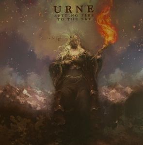 Setting Fire To The Sky by Urne