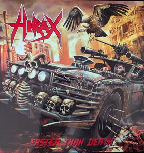 Hirax – Faster Than Death