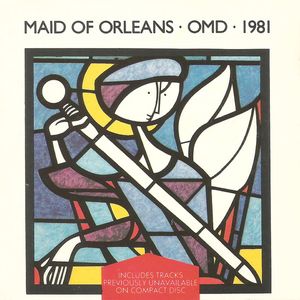 Maid Of Orleans by Orchestral Manoeuvres In The Dark