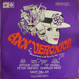Ann Veronica by "Ann Veronica" Original London Cast,  Cyril Ornadel,  David Croft